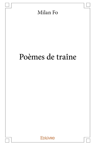 Poèmes de traîne