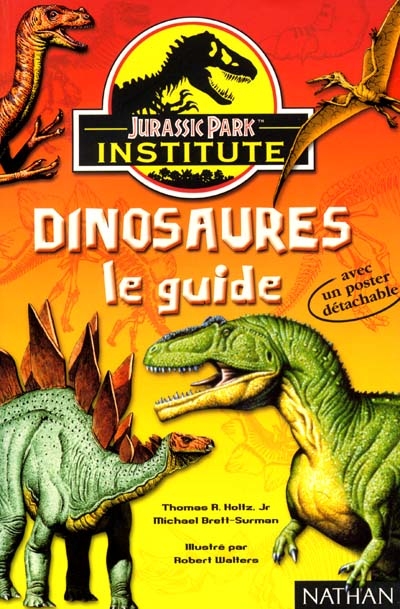 Jurassic Park : le guide