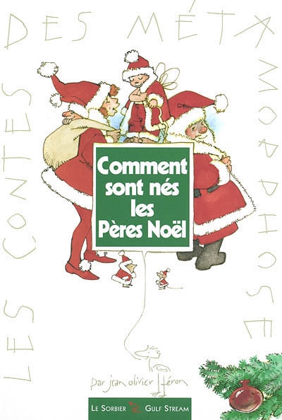 Comment sont nés les Pères Noël ?