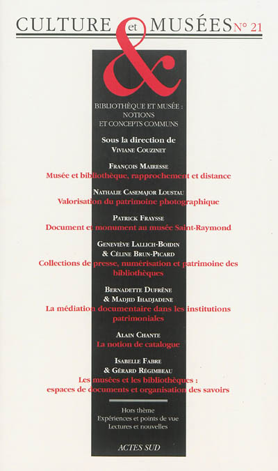 Culture & musées, n° 21....