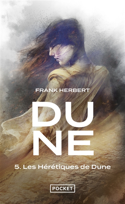 Le cycle de Dune. Vol. 5. Les hérétiques de Dune