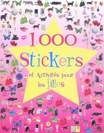 1.000 stickers et activités : pour les filles