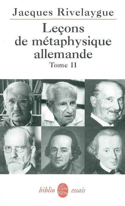 Leçons de métaphysique allemande. Vol. 2. Kant, Heidegger, Habermas