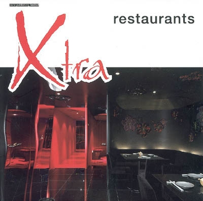 Xtra restaurants