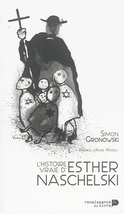 L'histoire vraie d'Esther Naschelski