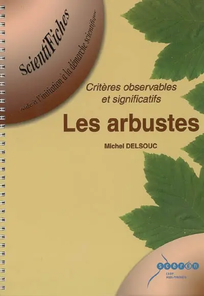 Les arbustes : critères observables et significatifs