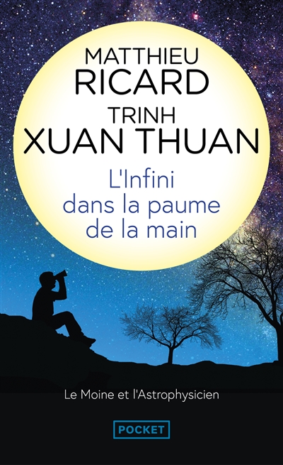 L'infini dans la paume de la main : du big bang à l'éveil