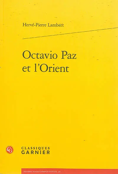 Octavio Paz et l'Orient