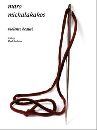 Maro Michalakakos : violente beauté