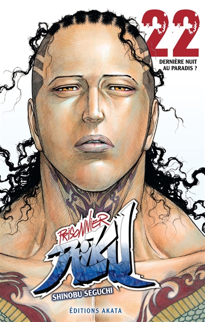 Prisonnier Riku. Vol. 22. Dernière nuit au paradis ?