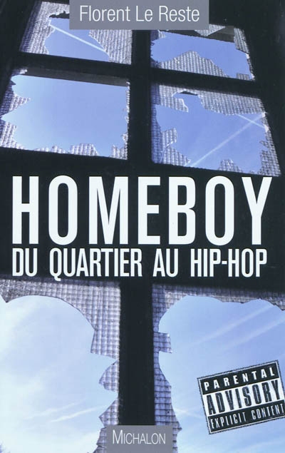 Homeboy : du quartier au hip-hop