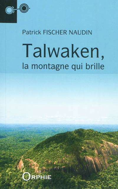 Talwaken, la montagne qui brille