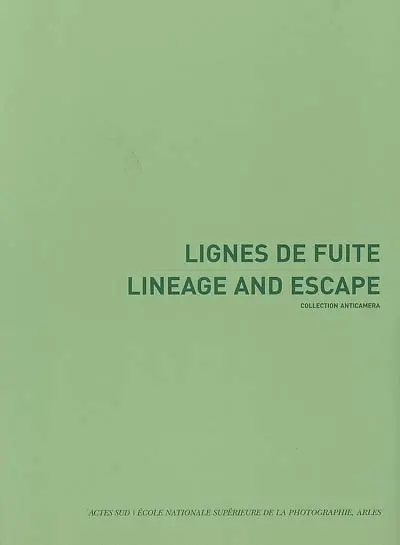 Lignes de fuite. Lineage and escape