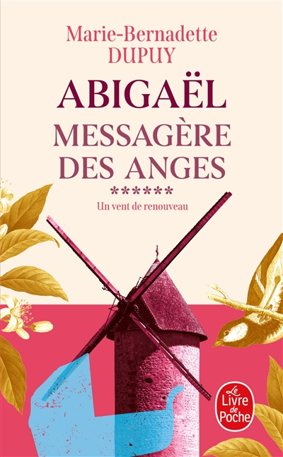 Abigaël : messagère des anges, tome 6