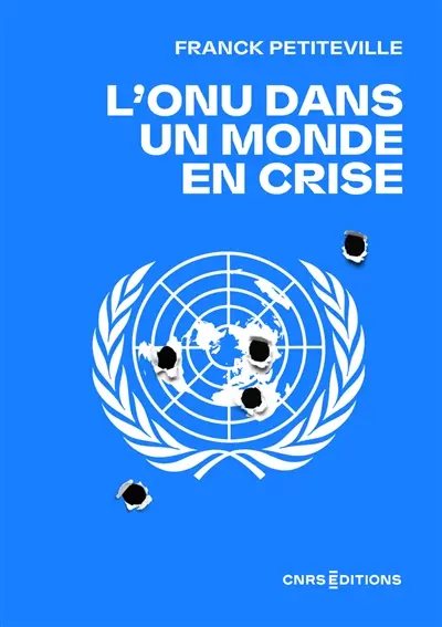 L'ONU dans un monde en crise