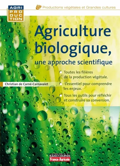 Agriculture biologique, une approche scientifique