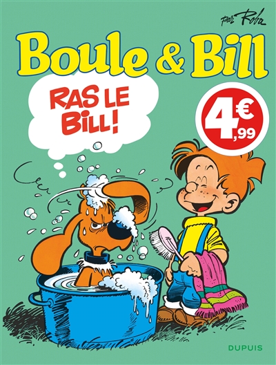 Boule & Bill : Ras le Bill !