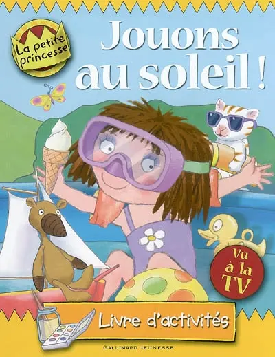 Jouons au soleil ! : livre d'activités