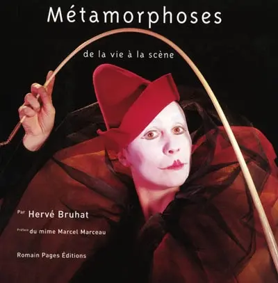 Métamorphoses de la vie à la scène