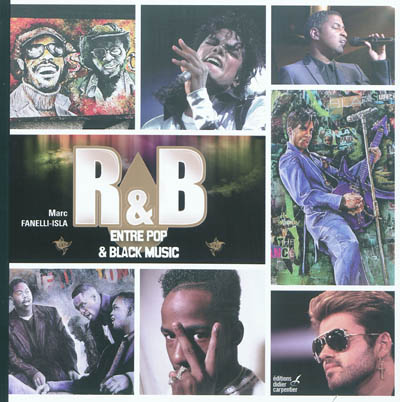 R & B : entre pop & black music
