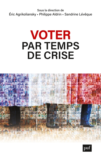 Voter par temps de crise : portraits d'électrices et d'électeurs ordinaires