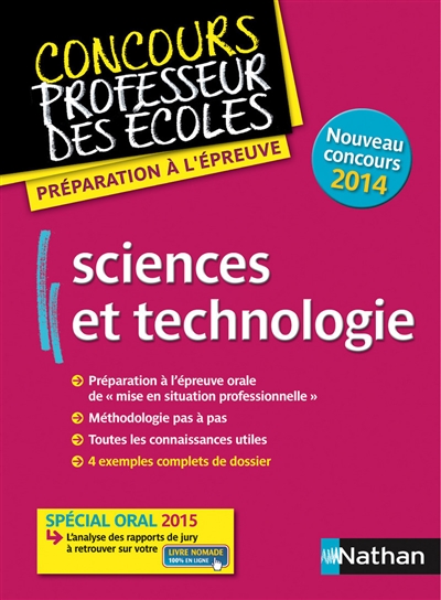 Sciences et technologie : préparation à l'épreuve : nouveau concours 2014