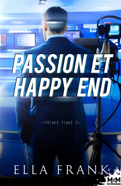 Passion et happy end : Prime Time, T3