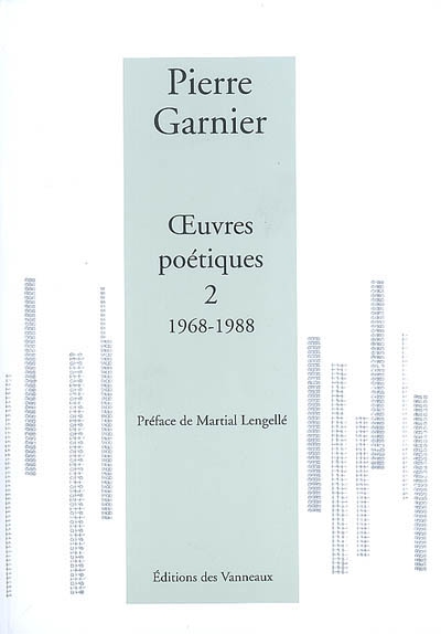 Oeuvres poétiques. Vol. 2. 1968-1988