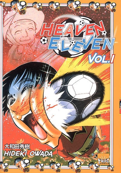 Heaven eleven. Vol. 1