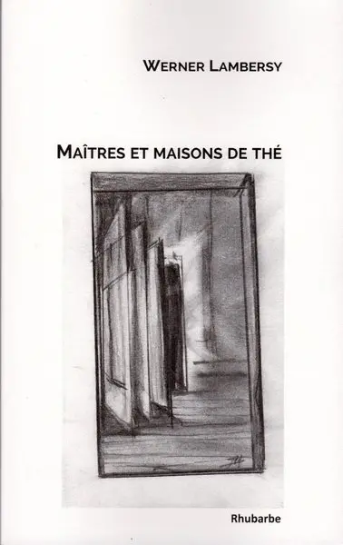 Maîtres et maisons de thé. (Poste restante)