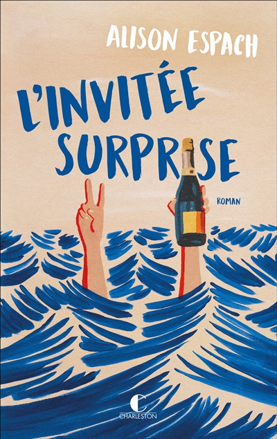 L'invitée surprise