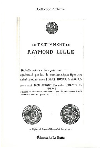 Le testament de Raymond Lulle