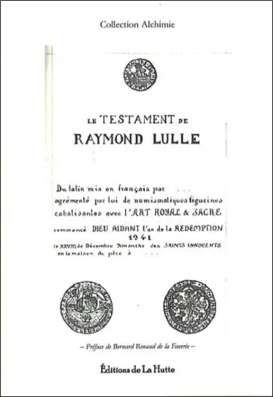 Le testament de Raymond Lulle