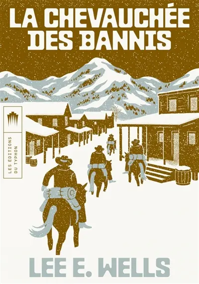 La chevauchée des bannis