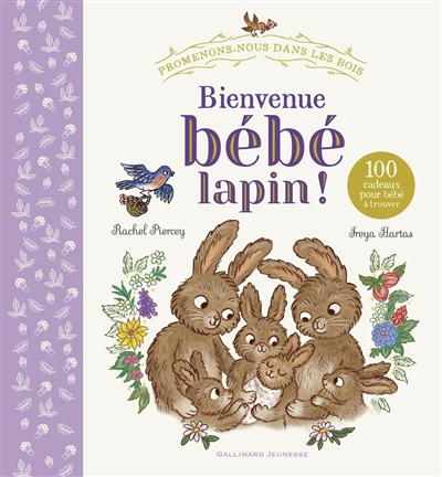 Bienvenue bébé lapin ! :...