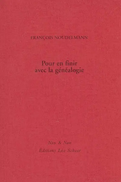 Pour en finir avec la généalogie