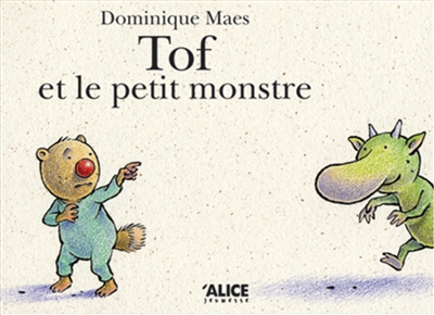 Tof et le petit monstre