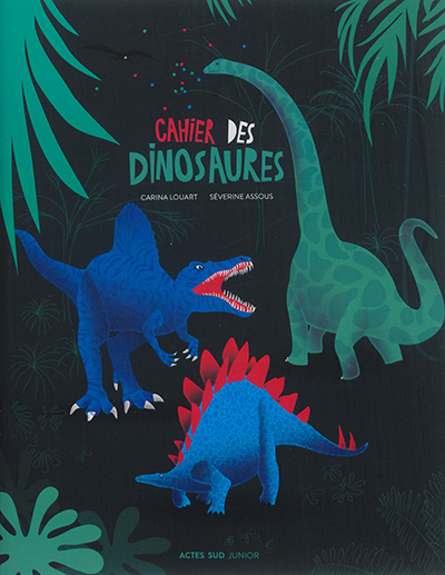 Cahier des dinosaures