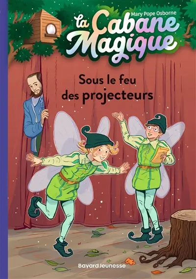 La cabane magique. Vol. 20. Sous le feu des projecteurs