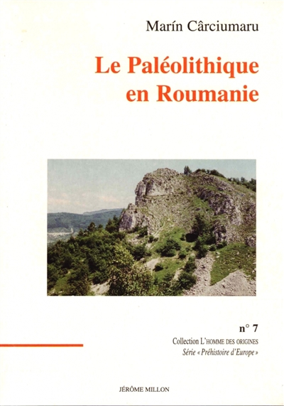 Le paléolithique en Roumanie