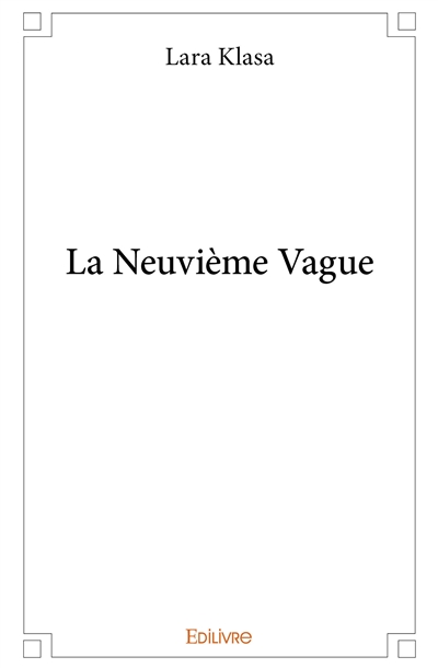 La neuvième vague