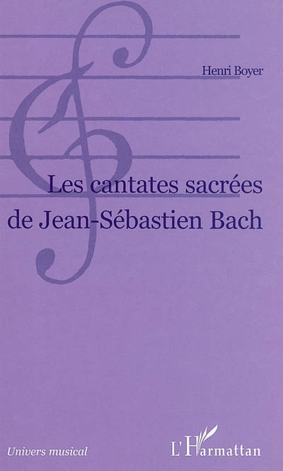 Les cantates sacrées de Jean-Sébastien Bach