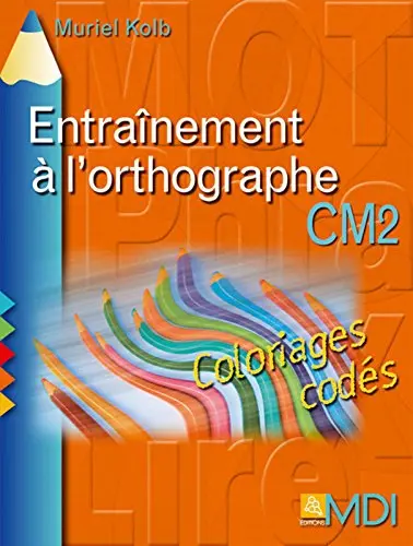 Orthographe CM2