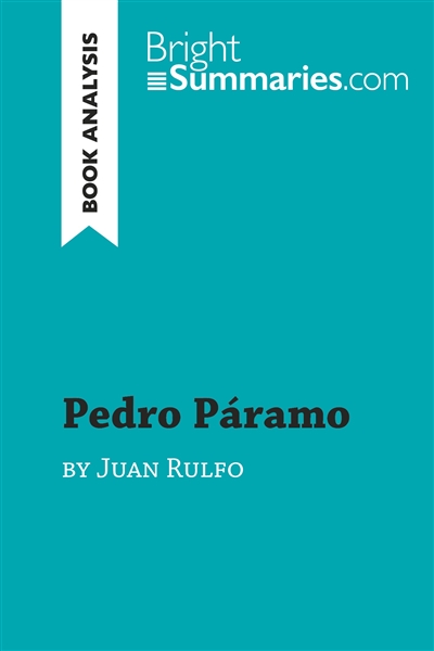Pedro Páramo by Juan Rulfo...