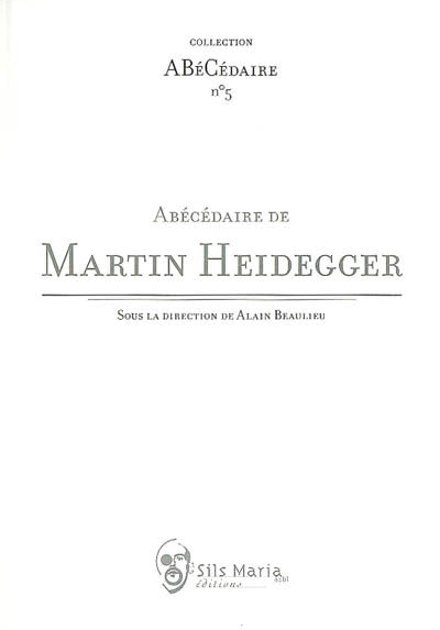 Abécédaire de Martin Heidegger