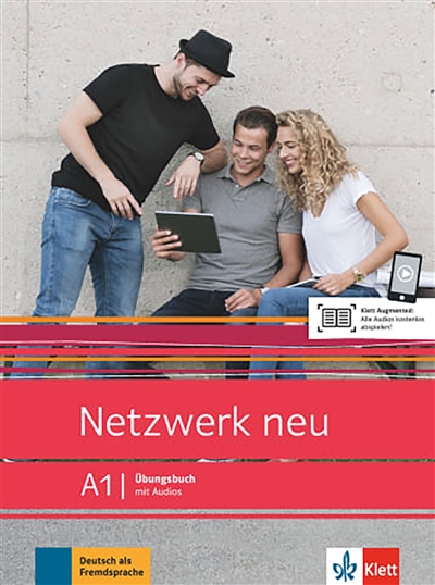 Netzwerk neu A1 : Ubungsbuch mit Audios : Deutsch als Fremdsprache