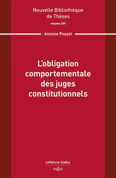 L'obligation comportementale des juges constitutionnels