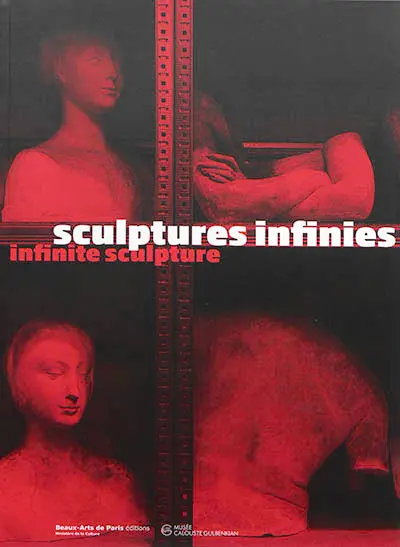 Sculptures infinies : des collections de moulages à l'ère digitale. Infinite sculpture : from the antique cast to the 3D scan