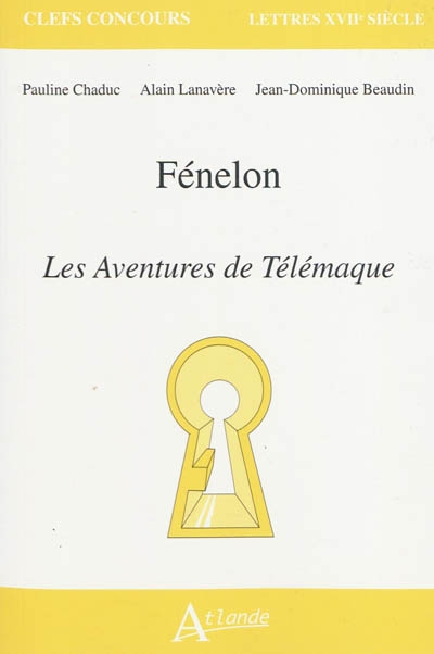Fénelon, Les aventures de Télémaque