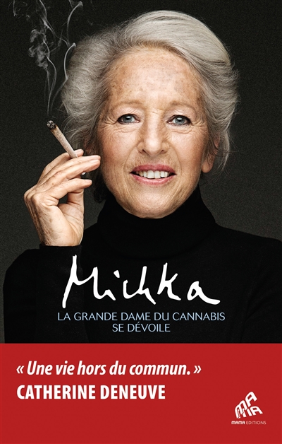 La grande dame du cannabis se dévoile